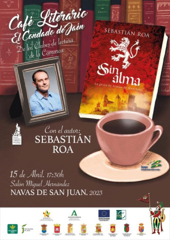 Sin Alma, de Sebastián Roa, protagonista del próximo Café Literario El Condado de Jaén