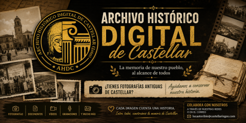 Archivo Histórico Digital de Castellar: un proyecto para conservar nuestra memoria y compartirla con las futuras generaciones