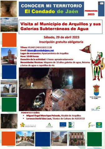 Conocer Mi Territorio El Condado de Jaén - Arquillos y sus Galerías Subterráneas de Agua